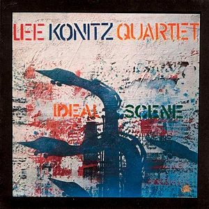 The Lee Konitz Quartet - Ideal Scene