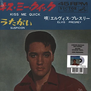 Elvis Presley - Kiss Me Quick / Suspicion