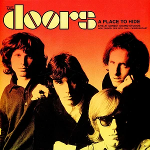The Doors - A Place To Hide: Live At Sunset Sound Studios Hollywood 1969 Black Vinyl Edition