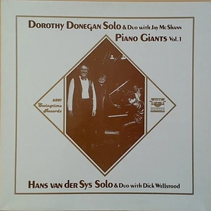 Dorothy Donegan, Hans Van Der Sys - Dorothy Donegan Solo & Duo With Jay McShann - Hans van der Sys Solo & Duo With Dick Wellstood