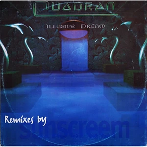 Quadran - Illusive Dream (Remixes By Sunscreem)