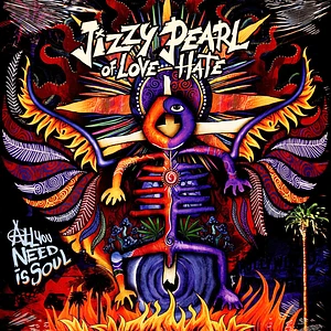 Jizzy Pearl Of Love/Hate - All You Need Is Soul Limitedblack Vinyl Edition