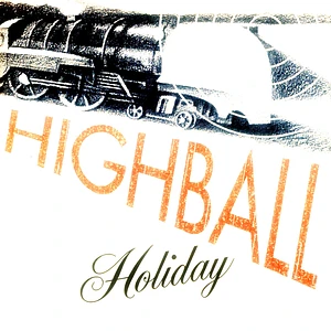 Highball Holiday - Highball Holiday Red Vinyl Edition