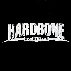 Hardbone - No Frills Record Store Day 2024 Grey Amrble Vinyl Edition