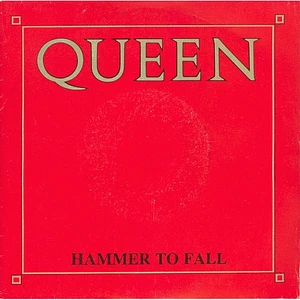 Queen - Hammer To Fall