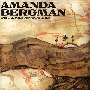 Amanda Bergman - Your Hand Forever Checking On My Fever Black Vinyl Edition