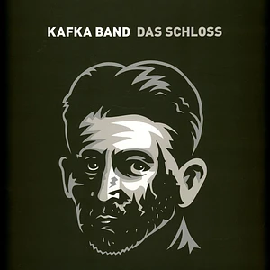 Kafka Band - Das Schloss