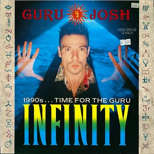 Guru Josh - Infinity (1990's...Time For The Guru)