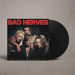 Bad Nerves - Still Nervous Black Vinyl Edition