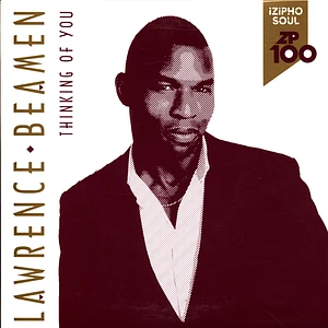 Lawrence Beamen - Thinking Of You / Been A Log Time Black Vinyl Edition