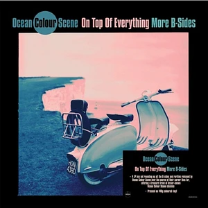 Ocean Colour Scene - On Top Of Everything - More B Sides
