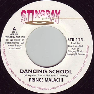 Prince Malachi / Tenna Star - Dancing School / Rebelle