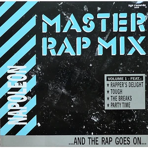 Napoleon Hatten - Master Rap Mix (...And The Rap Goes On...)