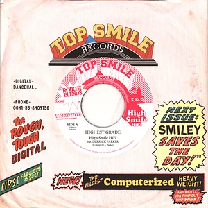 High Smile Hifi Feat Derrick Parker / High Smile Hifi Feat Little Jordee (Digikal Youth) - Highest Grade / Lyric Designer