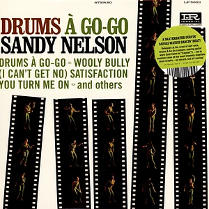 Sandy Nelson - Drums A Go-Go Black Vinyl Edition