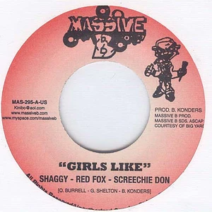Shaggy - Red Fox - Screechy Dan / Ziggi - Girls Like / Good Over Evil