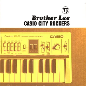 Brother Lee - Casio City Rockers