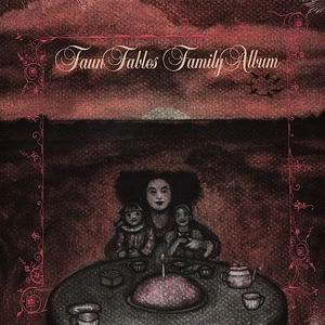 Faun Fables - Family Album