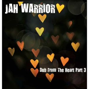 Jah Warrior - Dub From The Heart Part 3