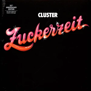 Cluster - Zuckerzeit 50th Anniversary Edition,