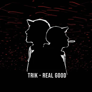 Trik - Real Good Splatter Vinyl Edition