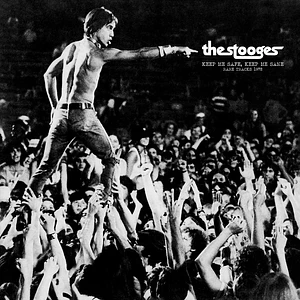 Stooges - Keep Me Safe, Keep Me Sane: Rare Tracks 1972 Black Vinyl Edition