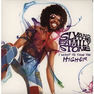 Sly & The Family Stone - I Want To Take You Higher