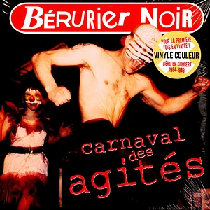 Berurier Noir - Carnaval Des Agites