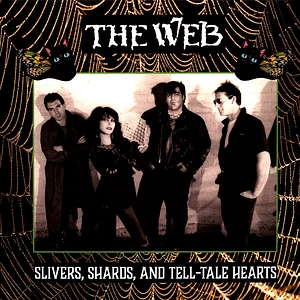 The Web - Silvers, Shards, And Tell-Tale Hearts