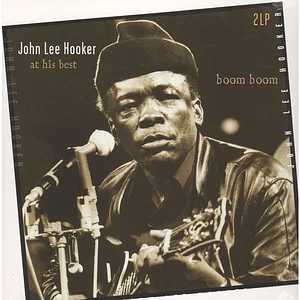 John Lee Hooker - Boom Boom - At His Best