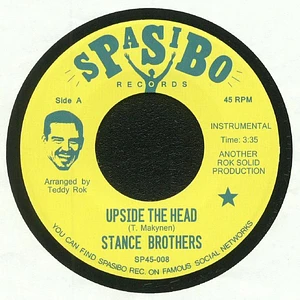 The Stance Brothers - Upside The Head / Prayer