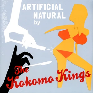 The Kokomo Kings - Artificial Natural