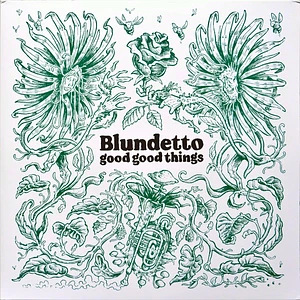 Blundetto - Good Good Things