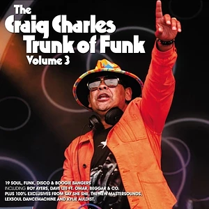 V.A. - The Craig Charles Trunk Of Funk Volume 3
