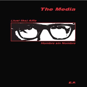 The Media - Just Like Alfie EP