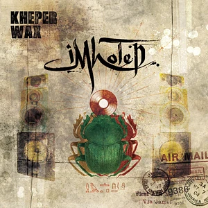 Imhotep - Kheper Wax