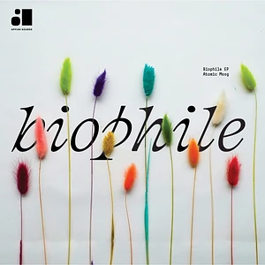 Atomic Moog - Biophile EP