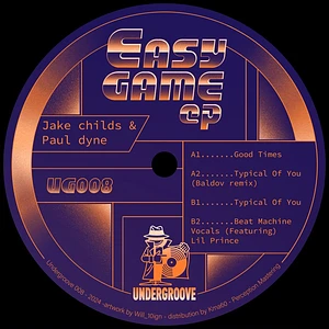 Jake Childs & Paul Dyne - Easy Game EP