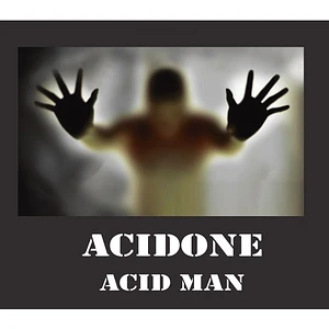Acidone - Acid Man