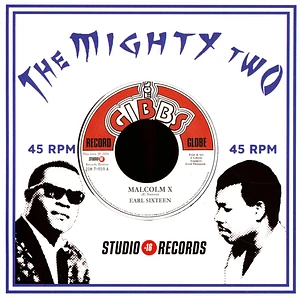 Earl Sixteen / The Mighty Two - Malcolm X / Version