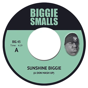 Biggie Smalls / 2Pac - Sunshine Biggie (A Don Mash Up) / Thug Stylin' (A Don Mash Up)