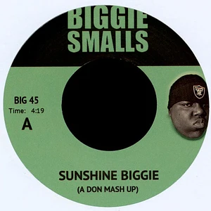 The Notorious B.I.G. / Biggie Smalls / 2Pac - Sunshine Biggie (A Don Mash Up) / Thug Stylin' (A Don Mash Up)