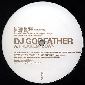 DJ Godfather - Freak Em' Down