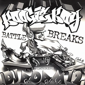 Boogie Boy & DJ Adam 12 - Battle Breaks