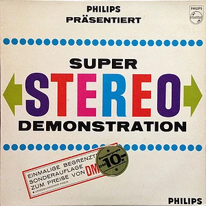 V.A. - Philips Präsentiert Super Stereo Demonstration