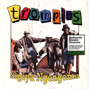 Trompies - Sigiya Ngengoma