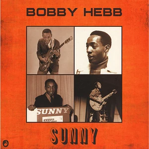 Bobby Hebb - Sunny / Bread