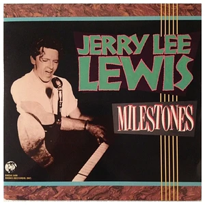 Jerry Lee Lewis - Milestones