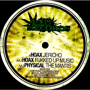 Hoax / Physical - Jericho / Fukked Up Music / The Mantis
