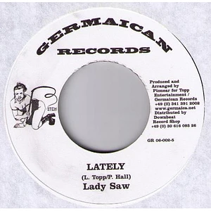 Lady Saw / Backyard Crew - Lately / Talk About Love